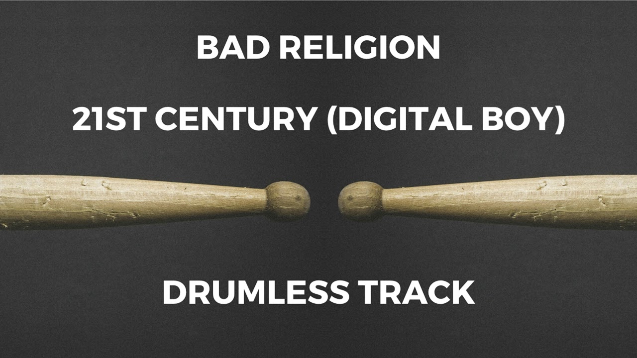 Bad Religion - 21st Century (Digital Boy) [drumless]