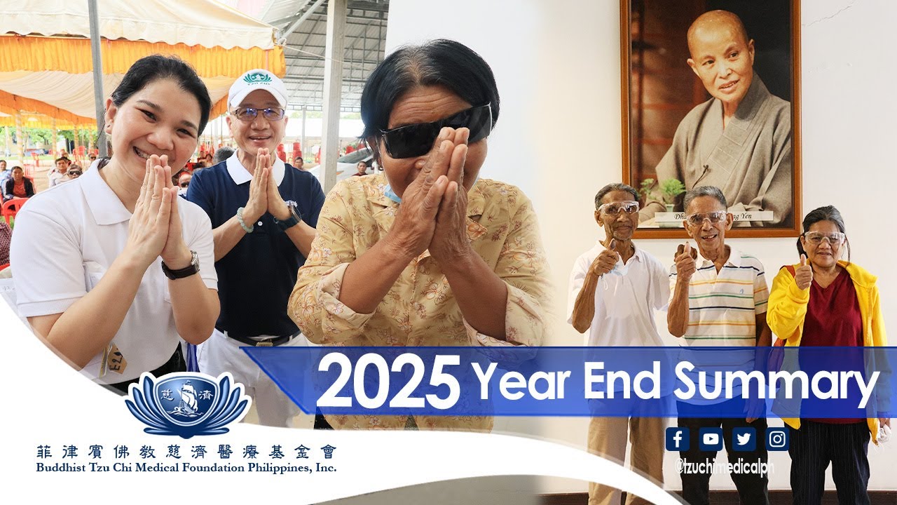 2025 Tzu Chi Medical Foundation PH Yearend Summary