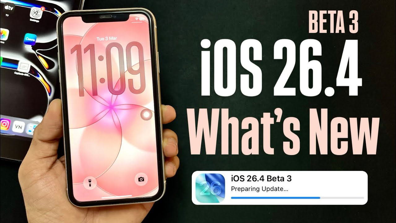 iOS 26.4 Beta 3 Is Out - IOS 26.4 Beta 3 New Features & Changes