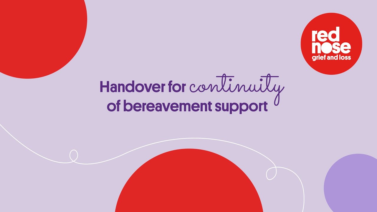 Handover for continuity of bereavement support