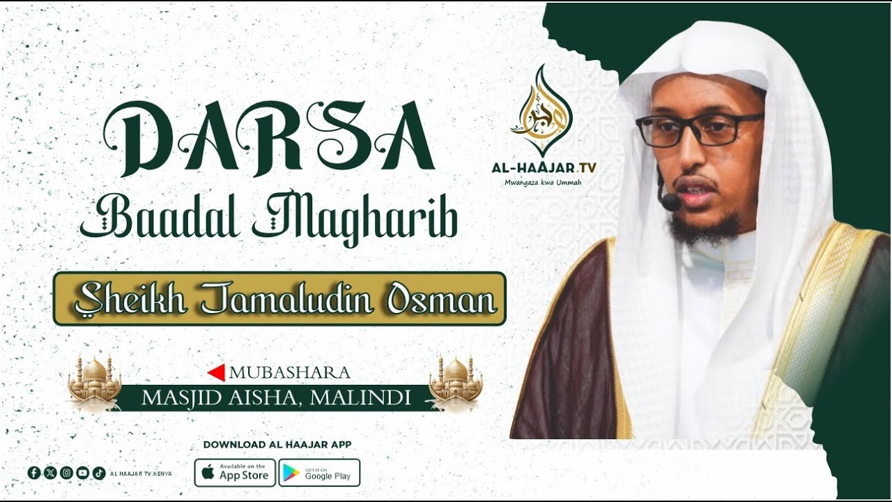 📺🔴#LIVE: DARSA BAADAL MAGHRIB || SHEIKH JAMALUDIN OSMAN || MASJID AISHA, MALINDI