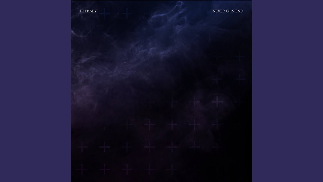 Never Gon End (Unreleased)