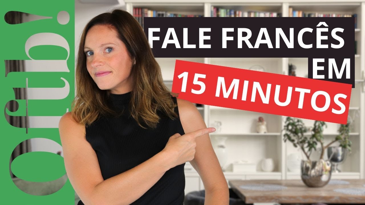 Diálogo Simples para Iniciantes: Aprenda a Falar Francês em 15 Minutos! [Céline Chevallier]