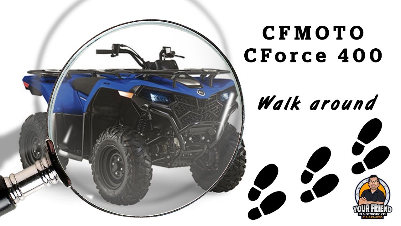 CFMOTO CForce 400 ATV walk around video