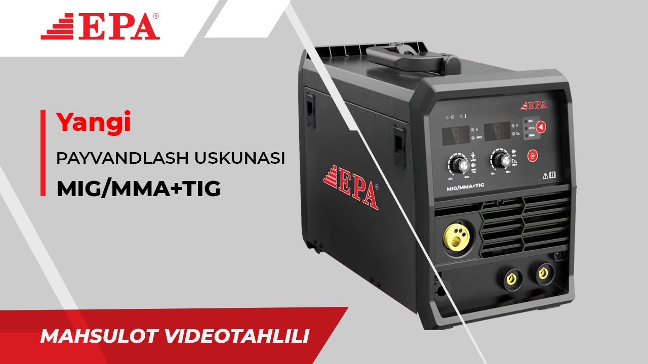 🔺 EPA dan YANGI 3 tasi 1 da MIG/MMA+TIG Payvandlash Uskunasi