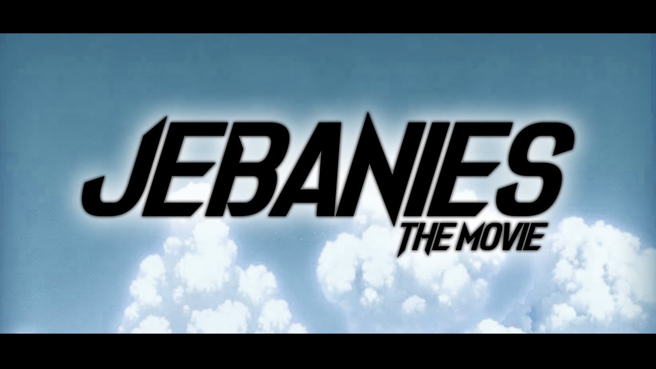 Jebanies The Movie