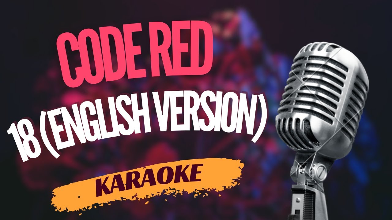 Karaoke - Code Red - 
