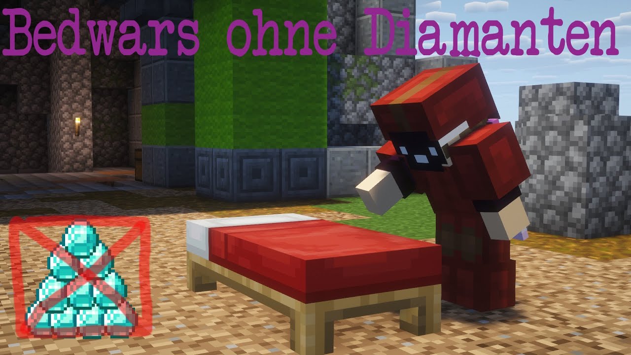 Bedwars ABER ich darf keine Diamanten benutzen