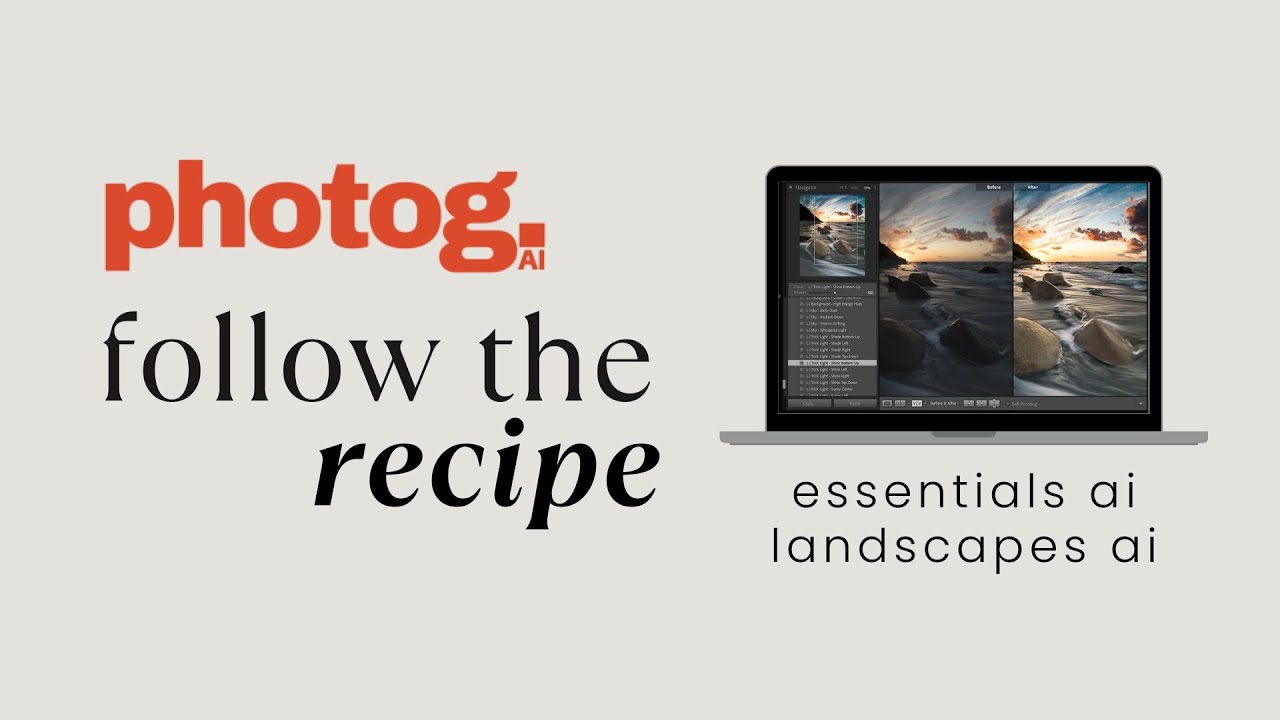 Follow the Recipe - Landscapes AI - Editing with Rapid Retouch Presets in Lightroom