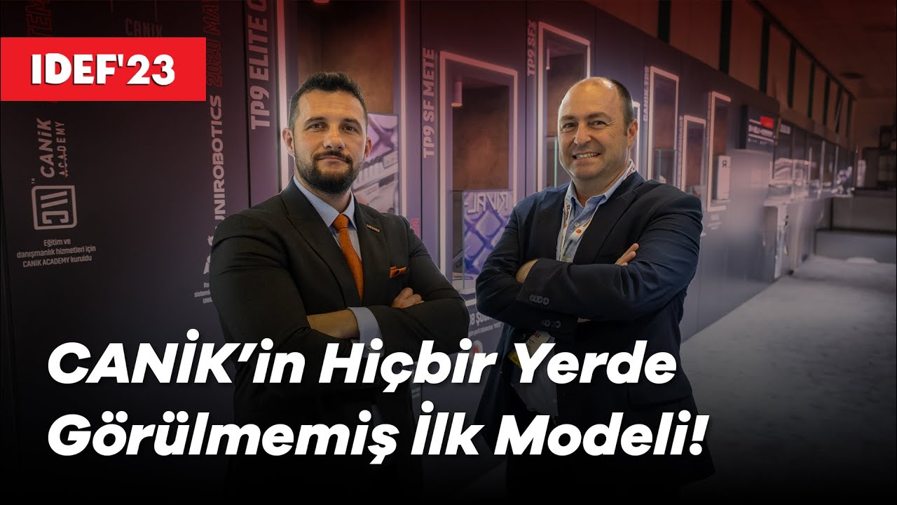 CANİK'in Hiçbir Yerde Görülmemiş İlk Modeli