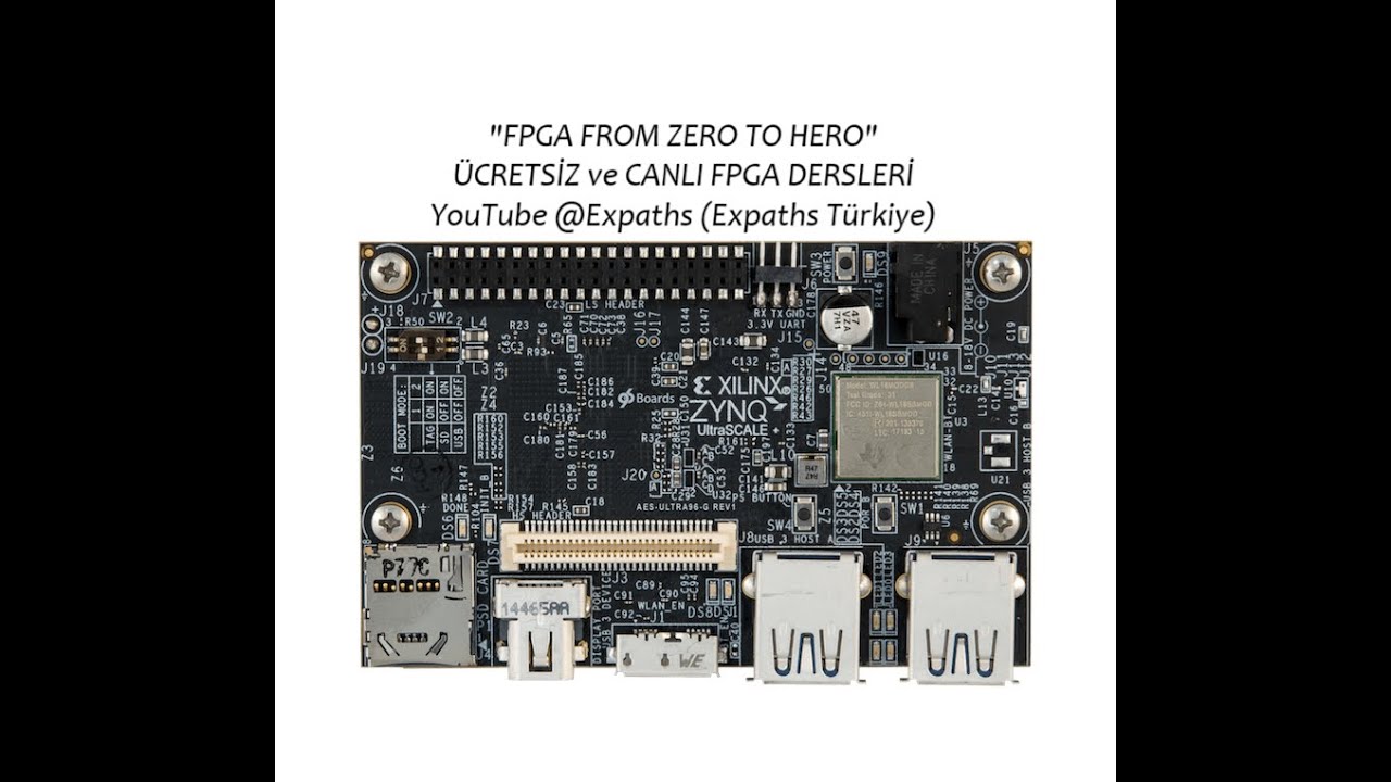 FPGA from Zero to Hero - Live & Free Courses 1,2/30 (Turkish)