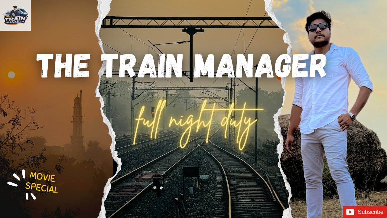 🔹FULL NIGHT DUTY🔹TRAIN MANAGER LIFESTYLE VLOGS🔺Watch and subscribe 🔻