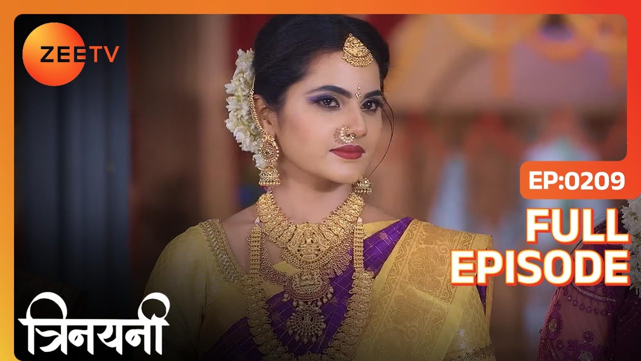 क्या Jasmine और Vishal की शादी हो जाएगी?  | Trinayani Hindi | Full Ep. 209 | ZEE TV