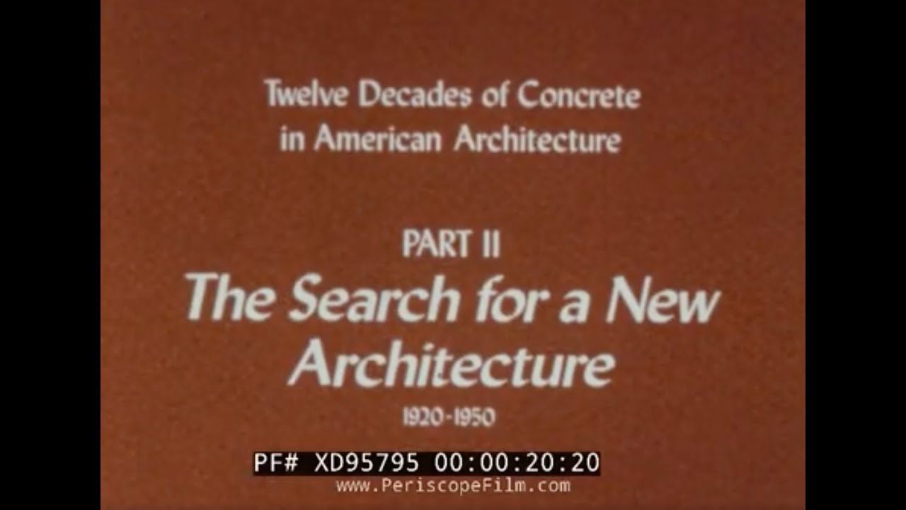 “ TWELVE DECADES OF CONCRETE IN AMERICAN ARCHITECTURE PART II ” 1960s PORTLAND CEMENT PROMO XD95795