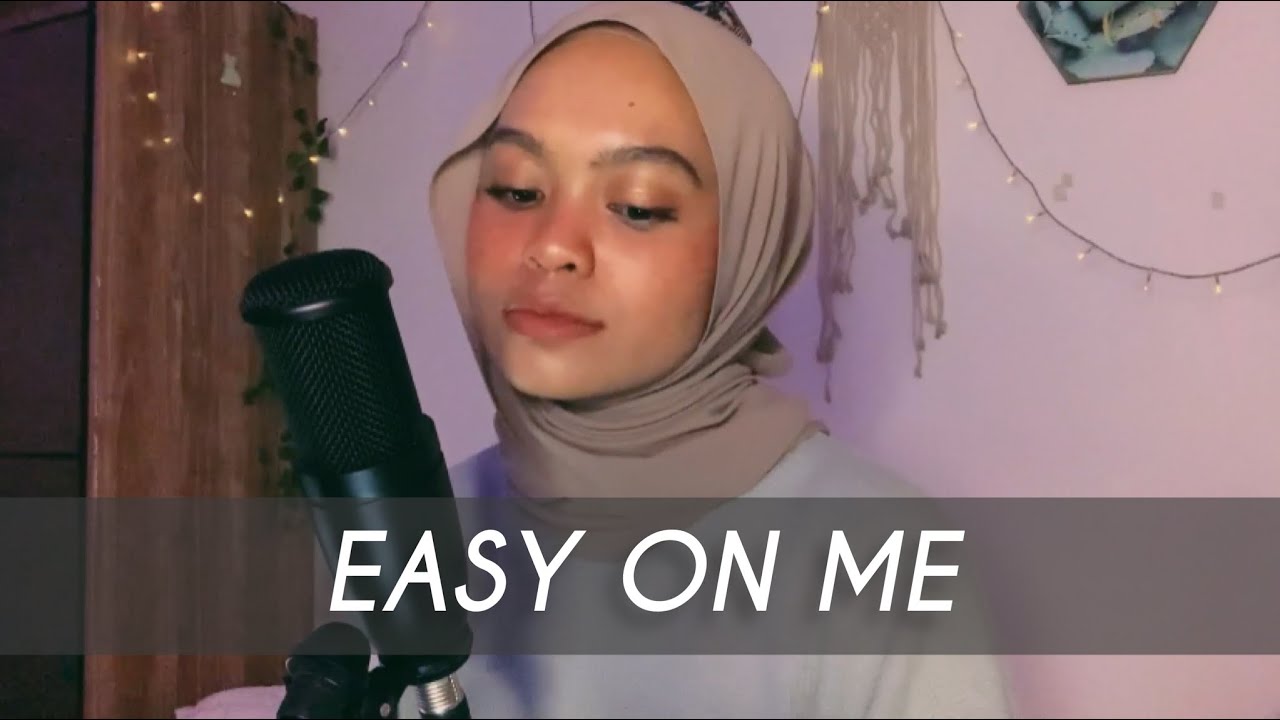 Easy On Me - Adele (Covered by Wani Annuar)