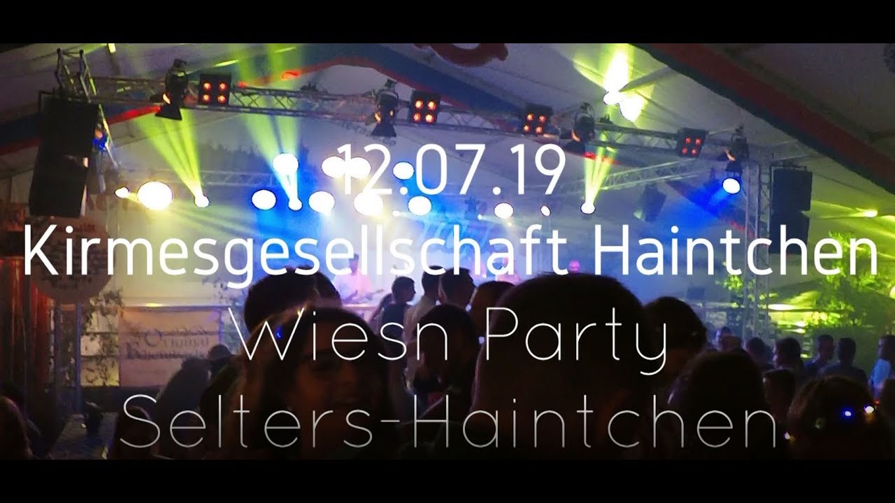 12.07.19 Wiesn Party - Selters Haintchen Original Rheinbacher (De Fruende)