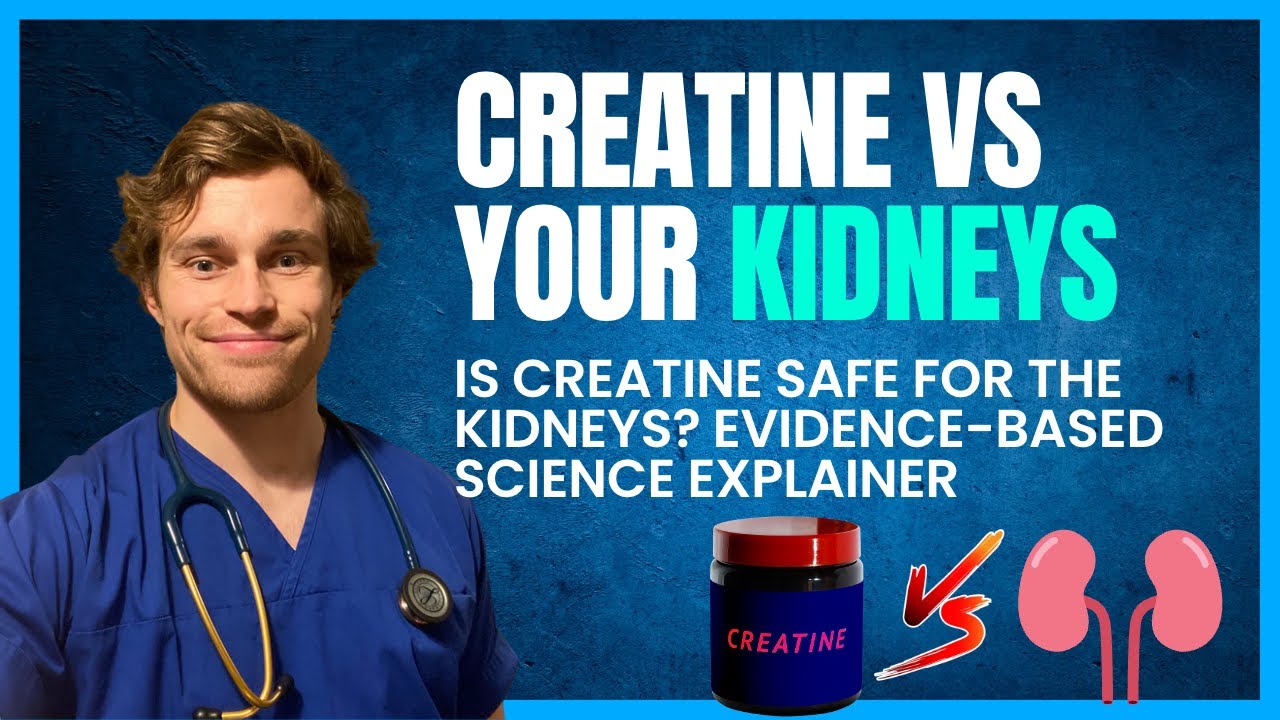 Does Creatine Cause Kidney Disease? Is Creatine Supplementation Safe? The Scientific Evidence.