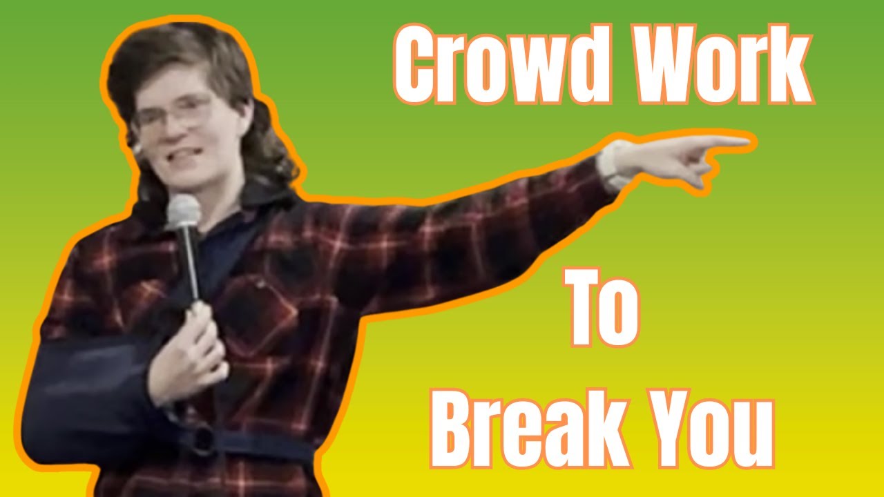 Crowd Work Pain - Stand-Up Clip