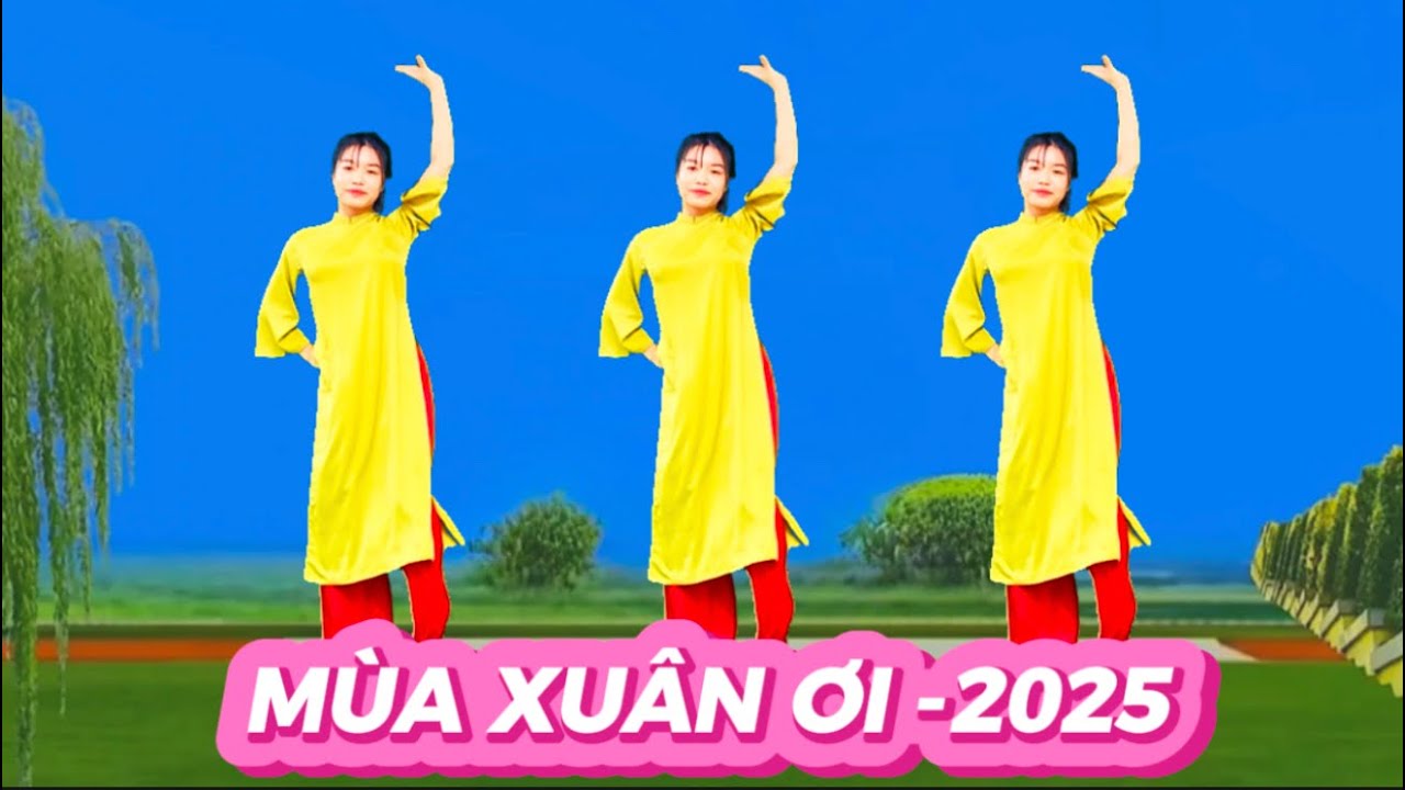 CHÀO XUÂN 2025 💕MÙA XUÂN ƠI -CỰC DỄ PHÙ HỢP CHO MỌI LỨA TUỔI/ KHÁNH LINH