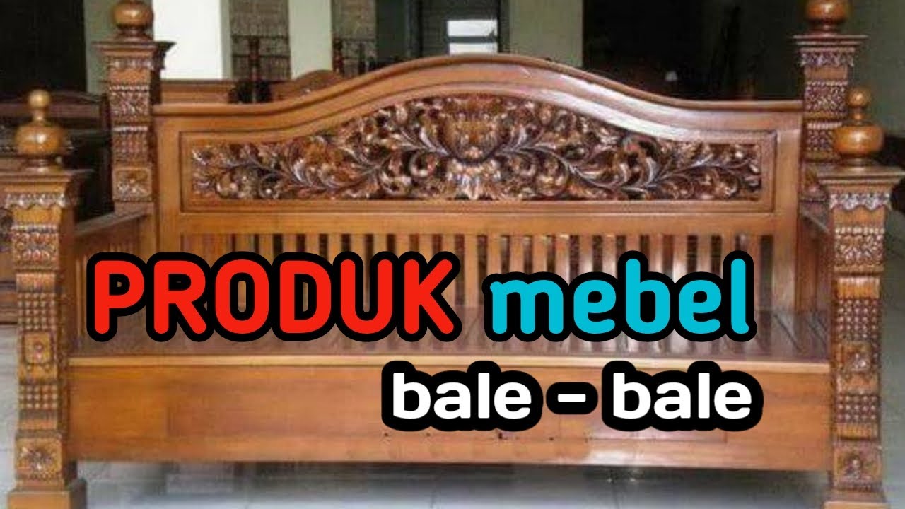 MEBEL MODEL BALE-BALE