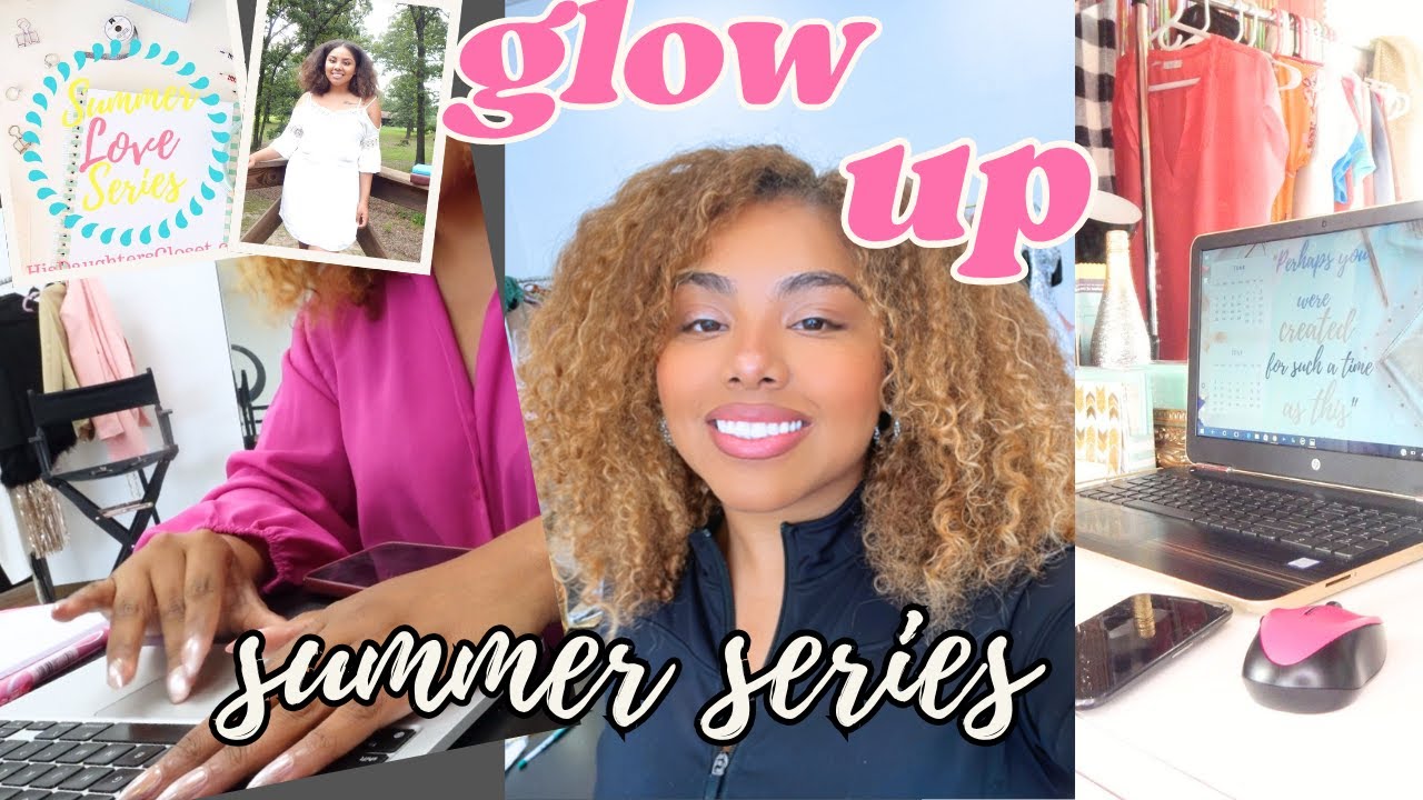 God Is Leading You to A Glow Up this Summer