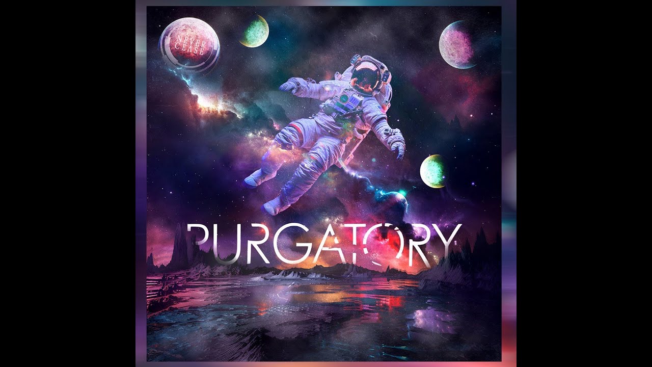 Purgatory (Visualizer Lyric Video) - Never Cease
