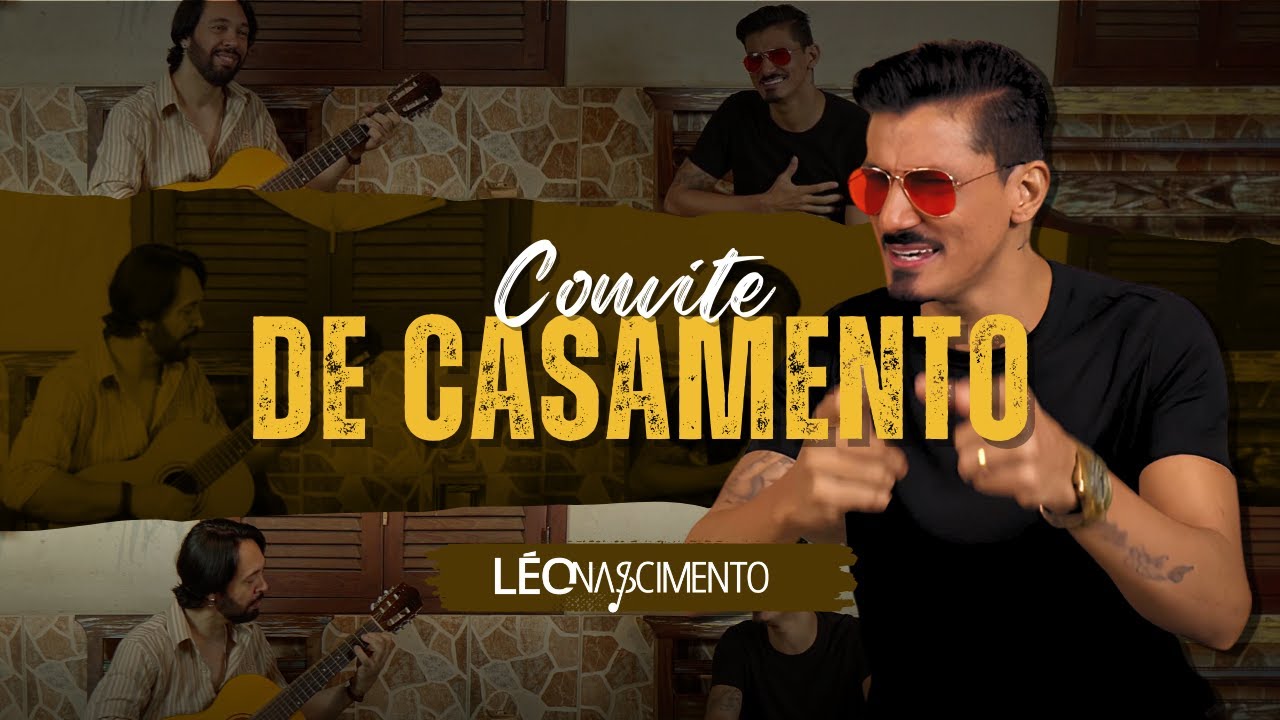Convite de Casamento - Resenha - Léo Nascimento (Vídeo Acústico)
