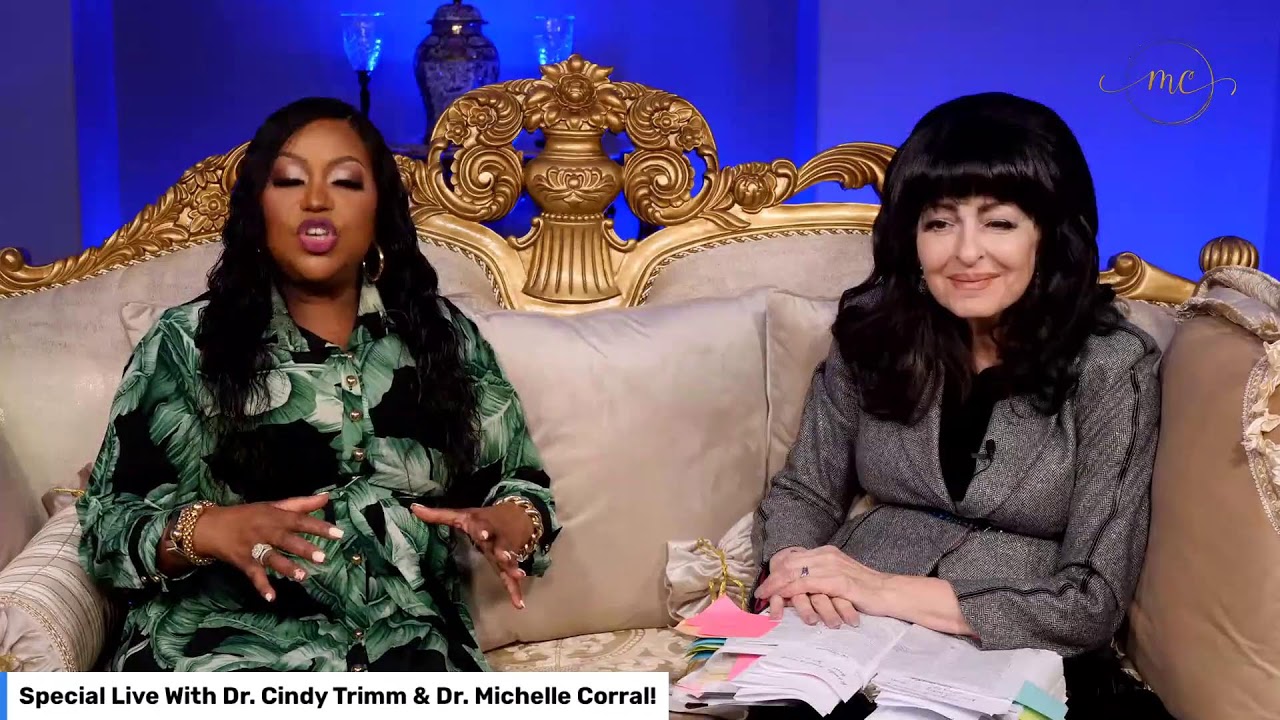 Special With Dr. Cindy Trimm & Dr. Michelle Corral