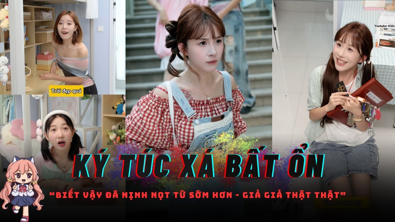 [TỔNG HỢP] Drama Ký Túc Xá Bất Ổn | Giàu Giả Nghèo, Nghèo Lại…? Bài Học Đắt Giá Về Cách Nhìn Người