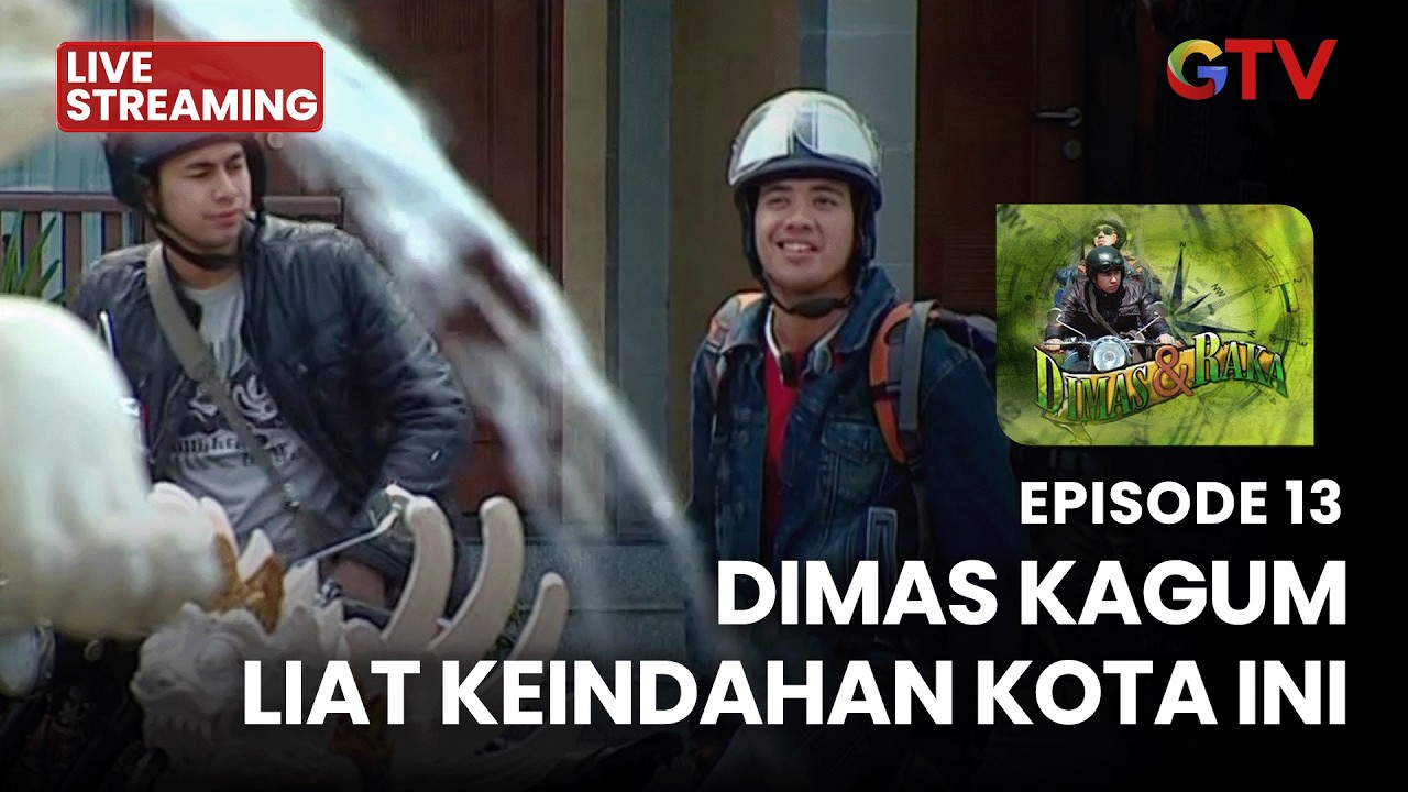 🔴DIMAS KAGUM LIHAT KEINDAHAN KOTA INI!  | LIVE DIMAS & RAKA | EPS 13 | 21 FEBRUARI 2026