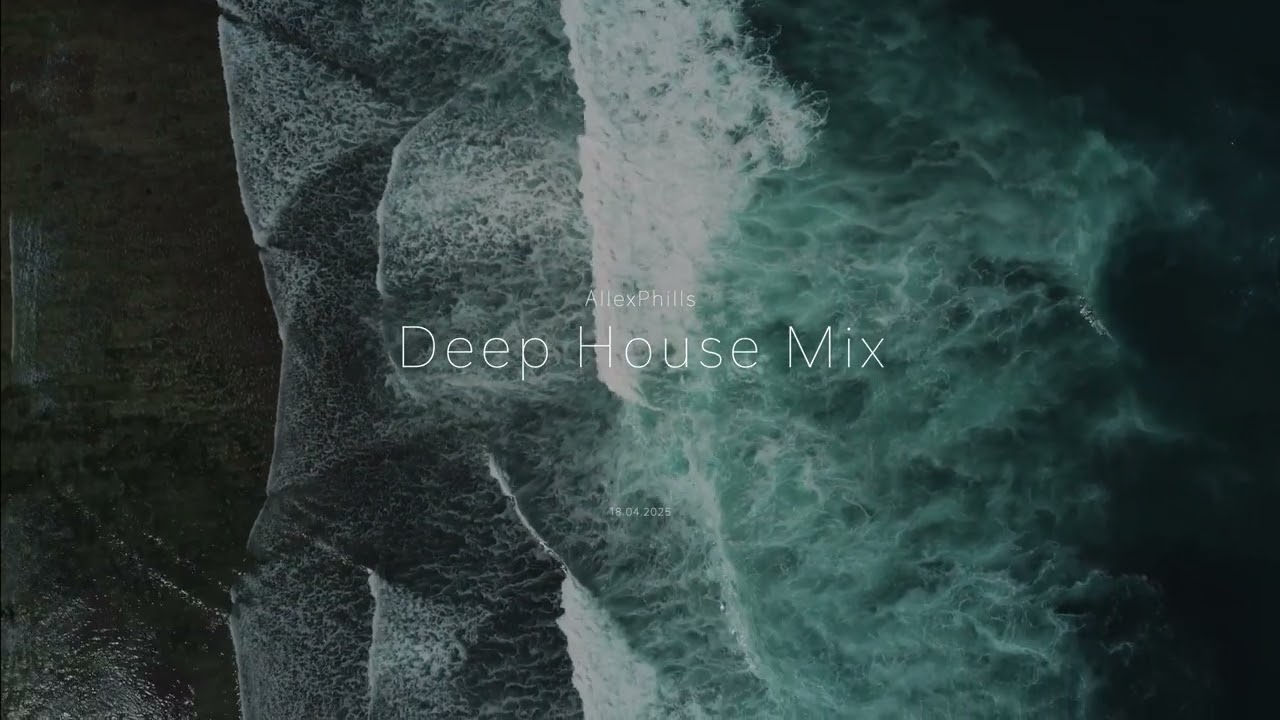 d0pe deep house Mix | 04.2025