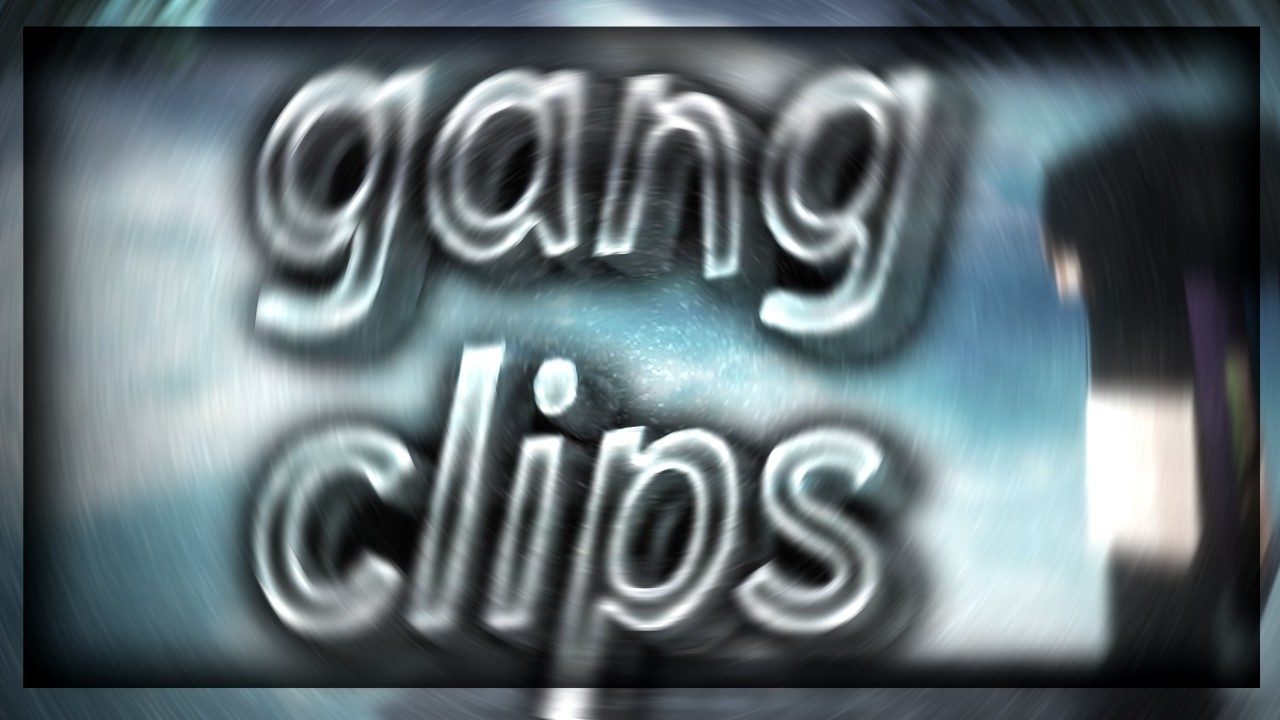 GANGCLIPS 2026 | Chewie x Chrama x Clubstex x sleims x vaquzy x TooRude x HellMesHend x ...