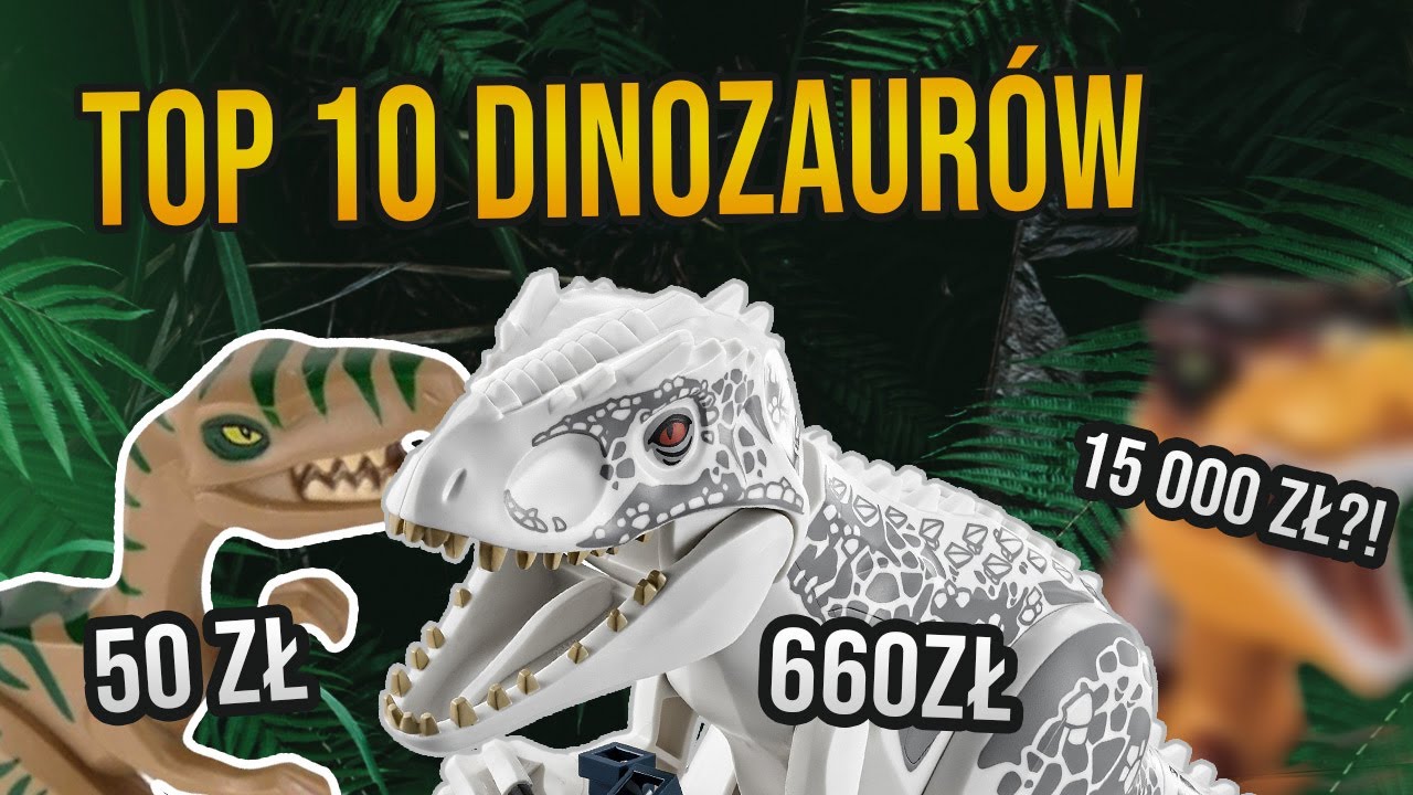 NAJDROŻSZE DINOZAURY W LEGO / TOP 10 NAJDROŻSZYCH DINOZAUR&Oacute;W