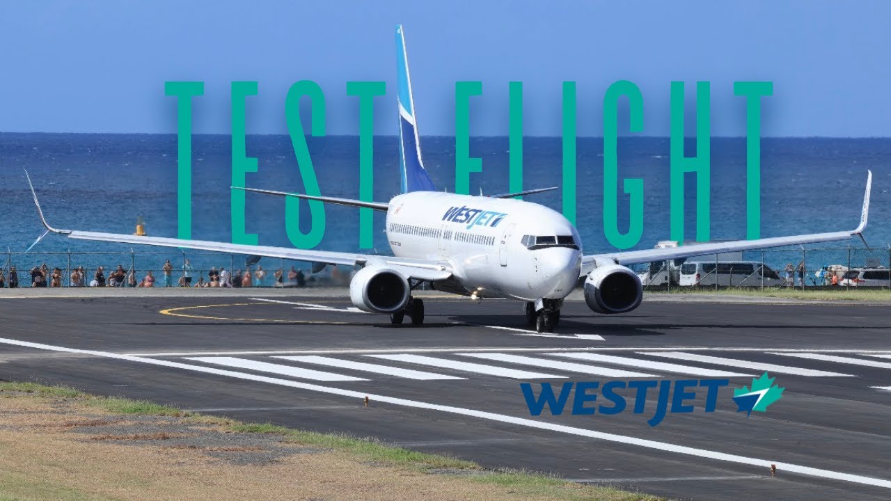 WestJet 737 Test Flight at Sxm After Gear Failure.