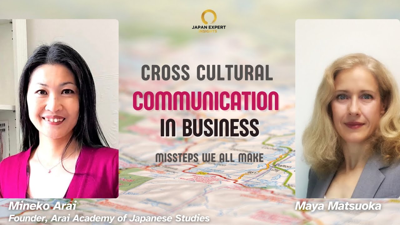 Cross Cultural Communication: Missteps We All Make