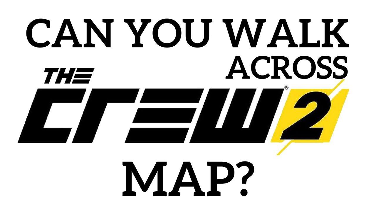 Can You Walk Across the Map in The Crew 2?