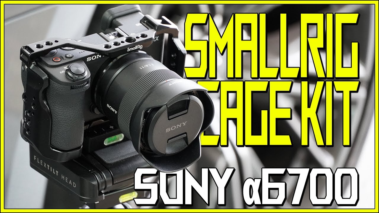 Необходим ли комплект Smallrig Cage Kit 4336 для вашей гибридной камеры Sony A6700?