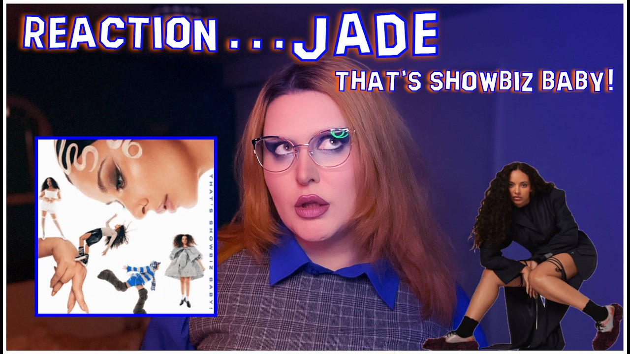 JADE - THAT'S SHOWBIZ BABY! REACTION! Oooohhh this feels nostalgic and modern all at the same time.