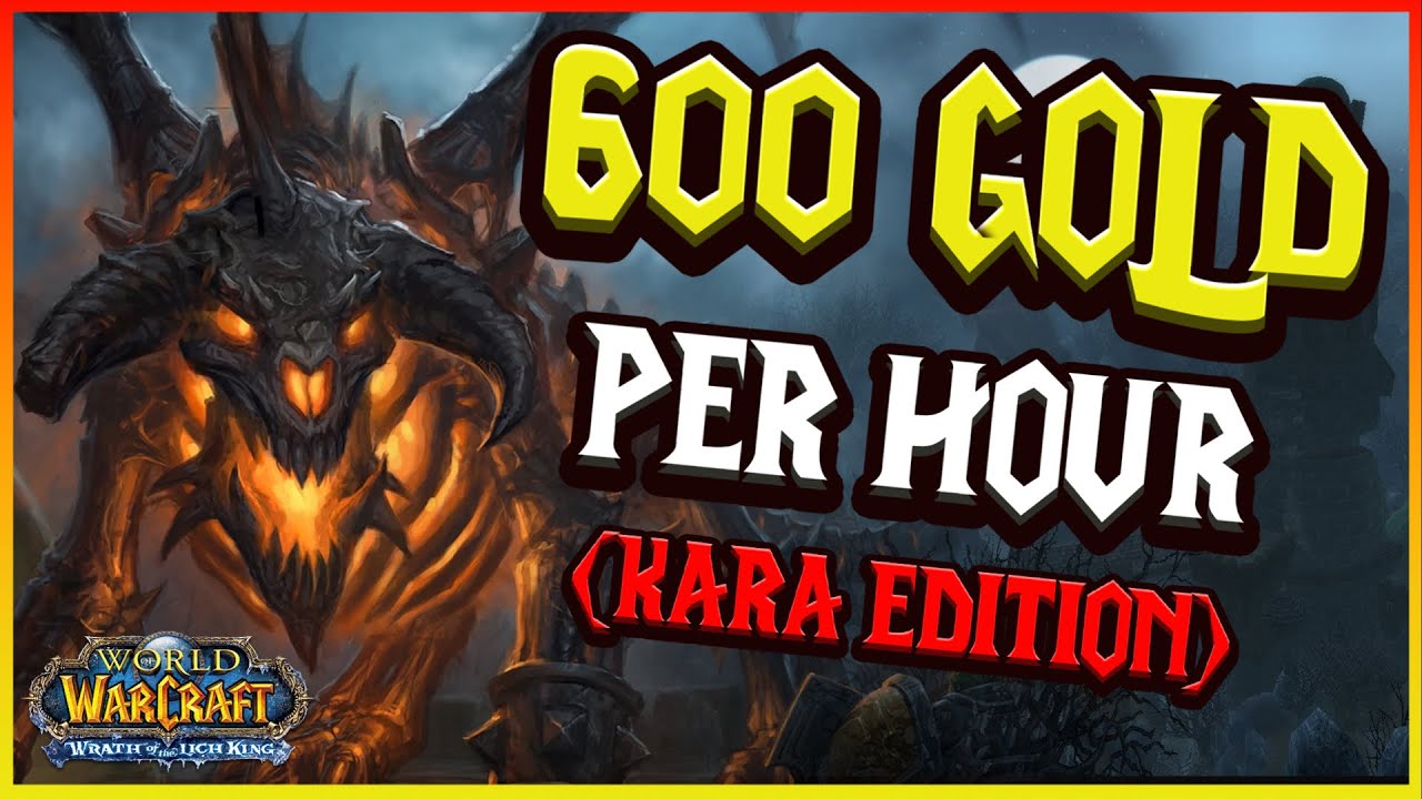 UNLOCKING the GOLD Secrets of Karazhan - Wotlk gold farm