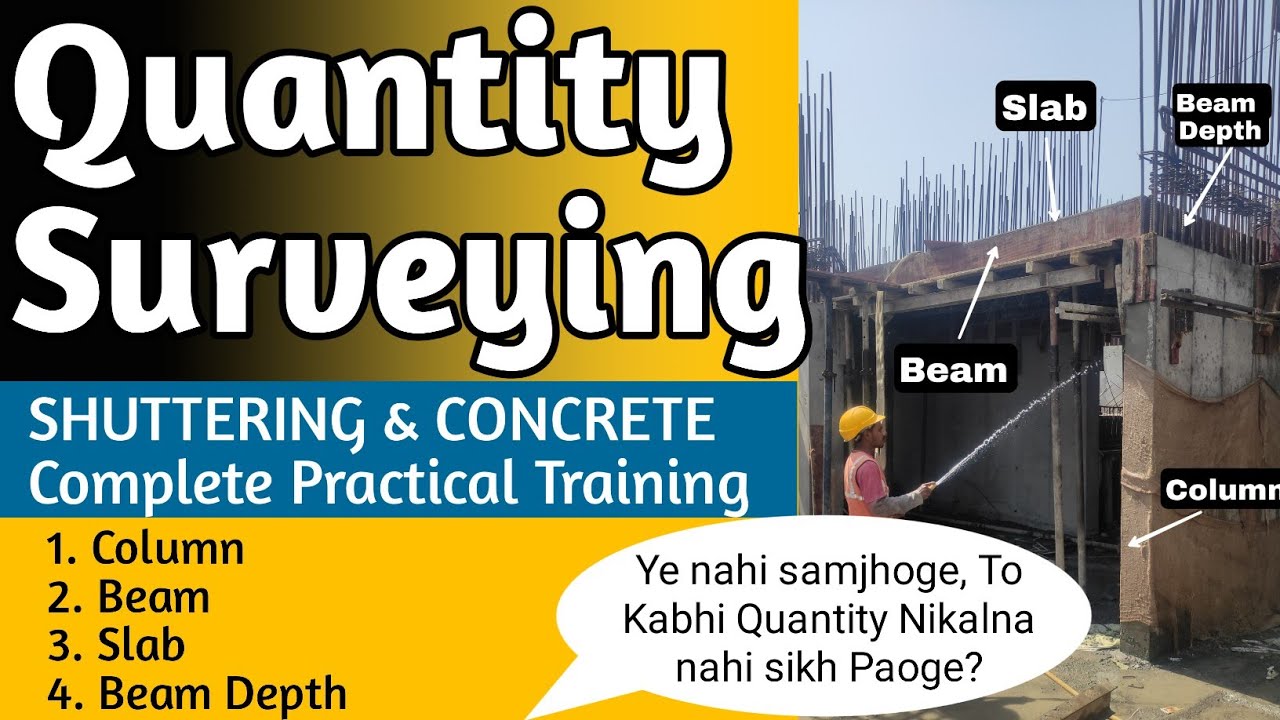 Shuttering & Concrete Quantity For Column, Beam, Slab & Beam Depth l Quantity Surveying