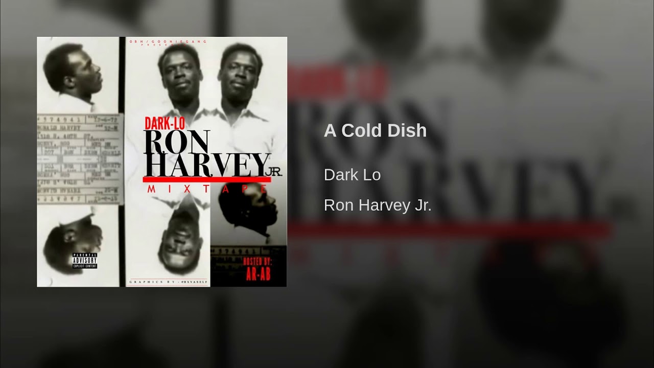 Dark Lo - A Cold Dish