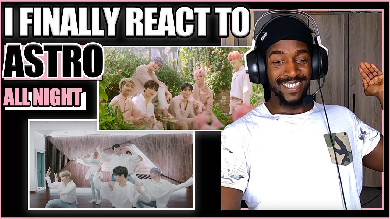 DANCER REACTS TO | ASTRO - All Night M/V + 아스트로 - All Night(전화해) SPECIAL DANCE PRACTICE REACTION