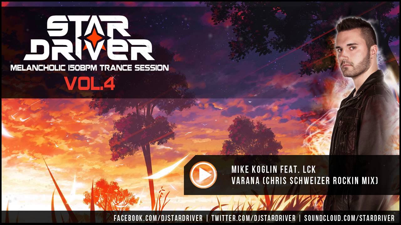 Star Driver's Melancholic 150BPM Trance Session Vol.4
