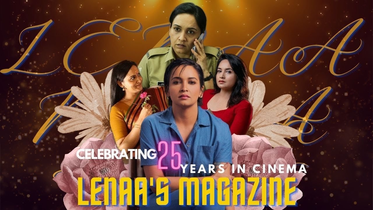 LENAA CELEBRATES 25 YEARS IN CINEMA