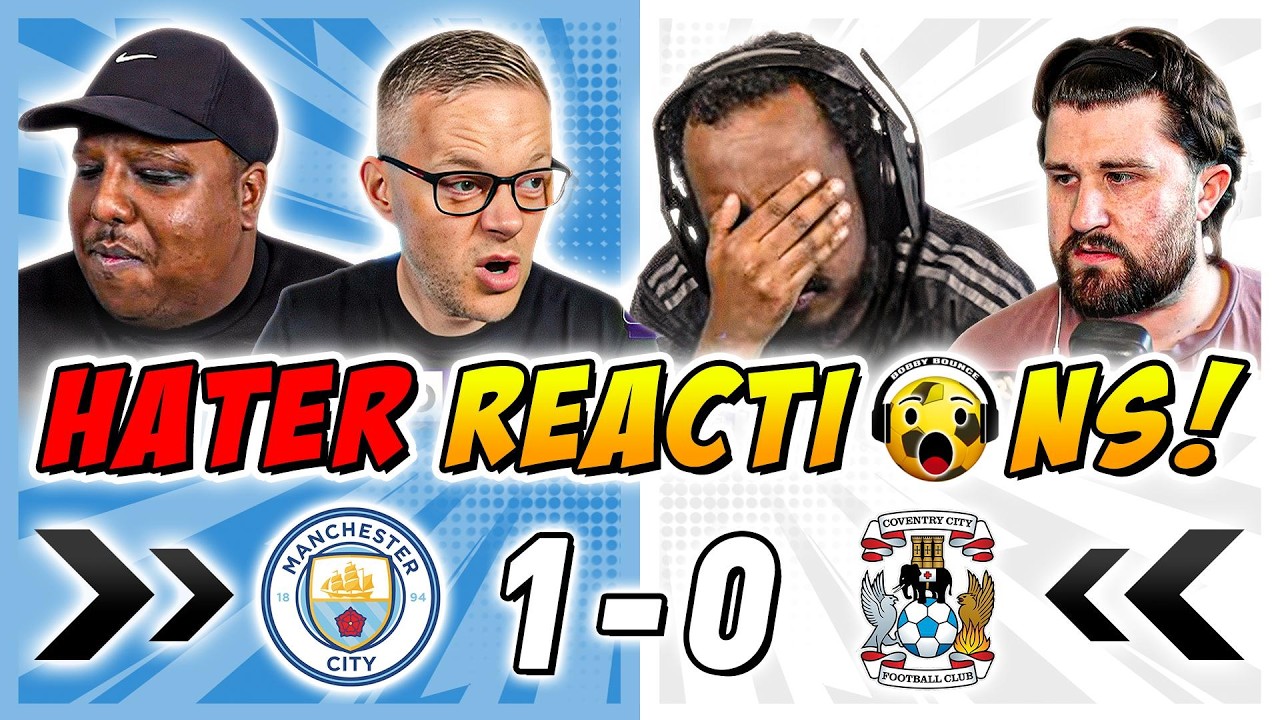 Man City and Rivals & Haters Fan Reactions to Man City 1-0 Coventry | Premier League Fan Reactions