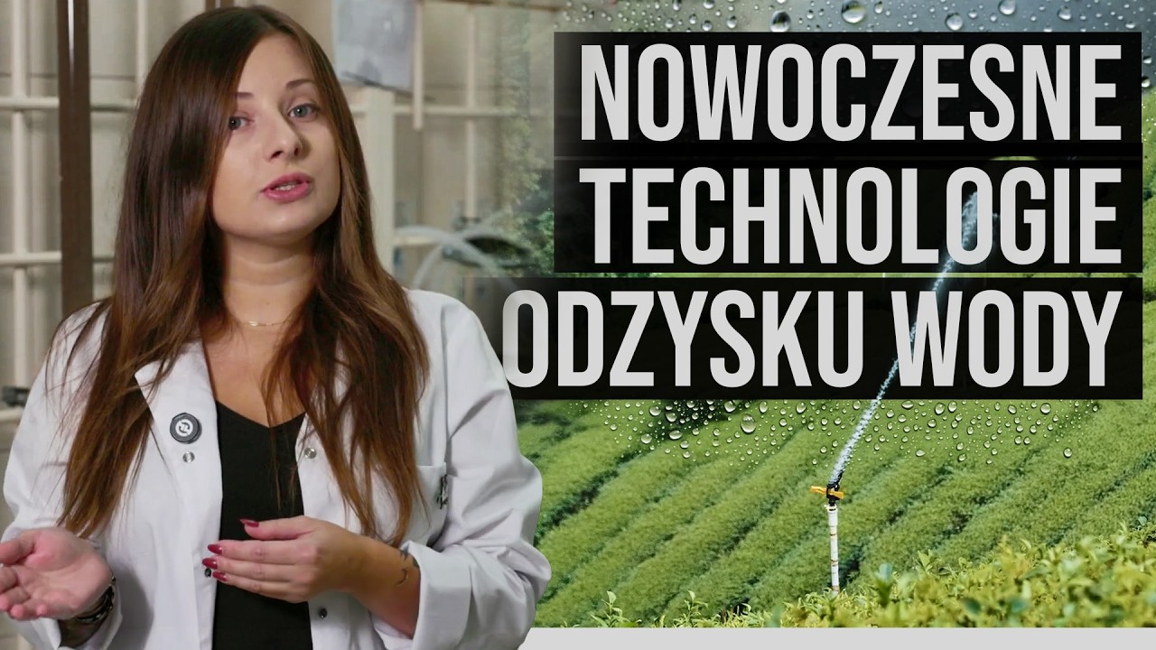 Projekt ReNutriWater, czyli jakie są nowoczesne technologie odzysku wody i możliwości ich wdrożenia