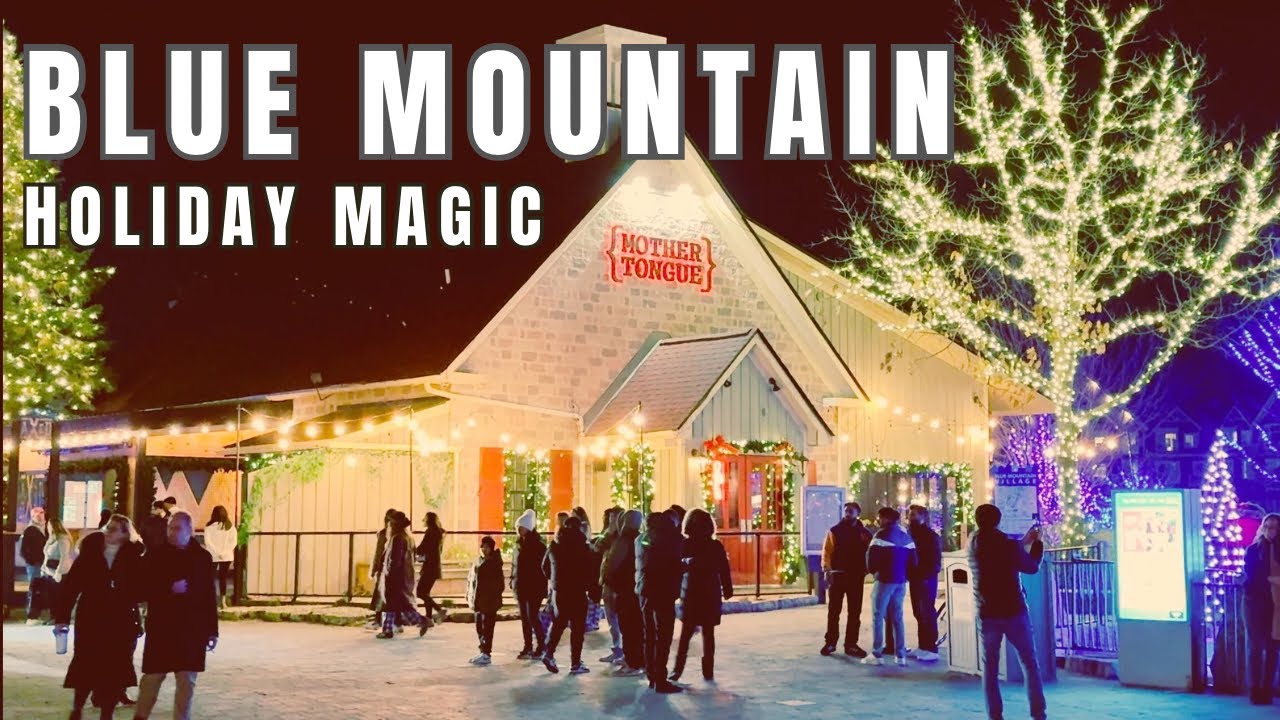 [4K]🇨🇦🎄CHRISTMAS MAGIC at Blue Mountain Village/ Nov 2024!