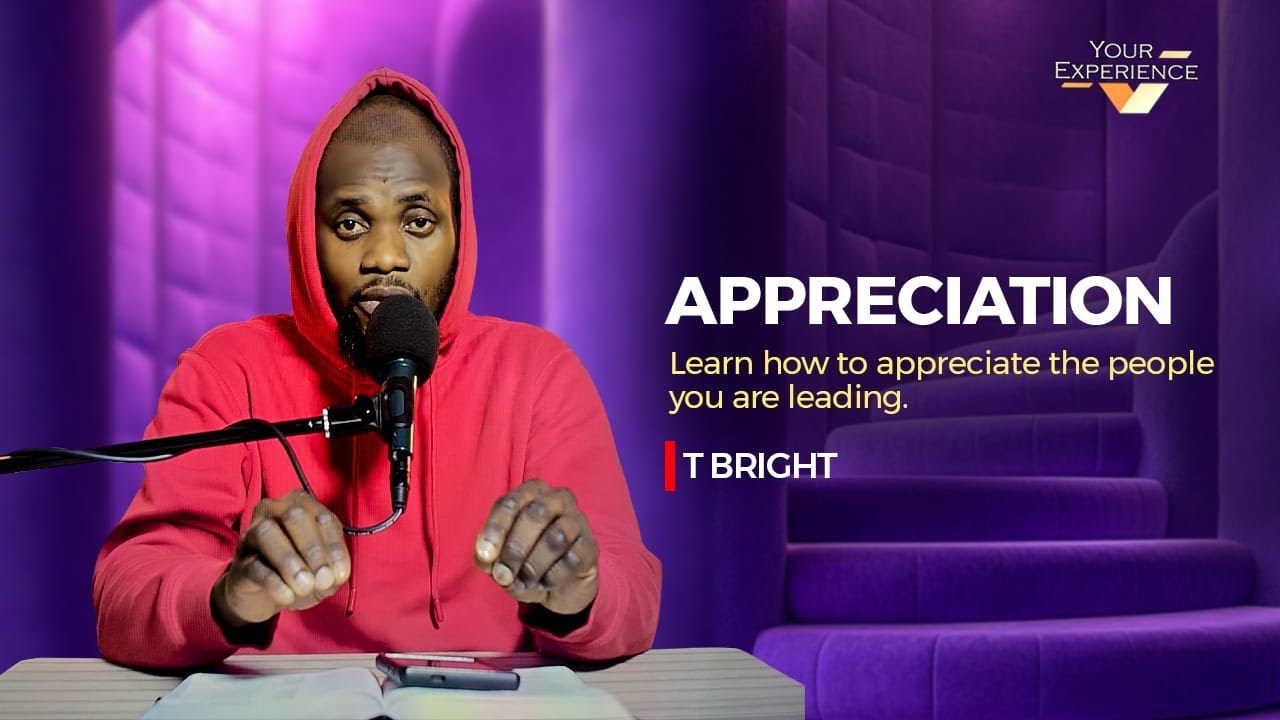 APPRECIATION By Tbright