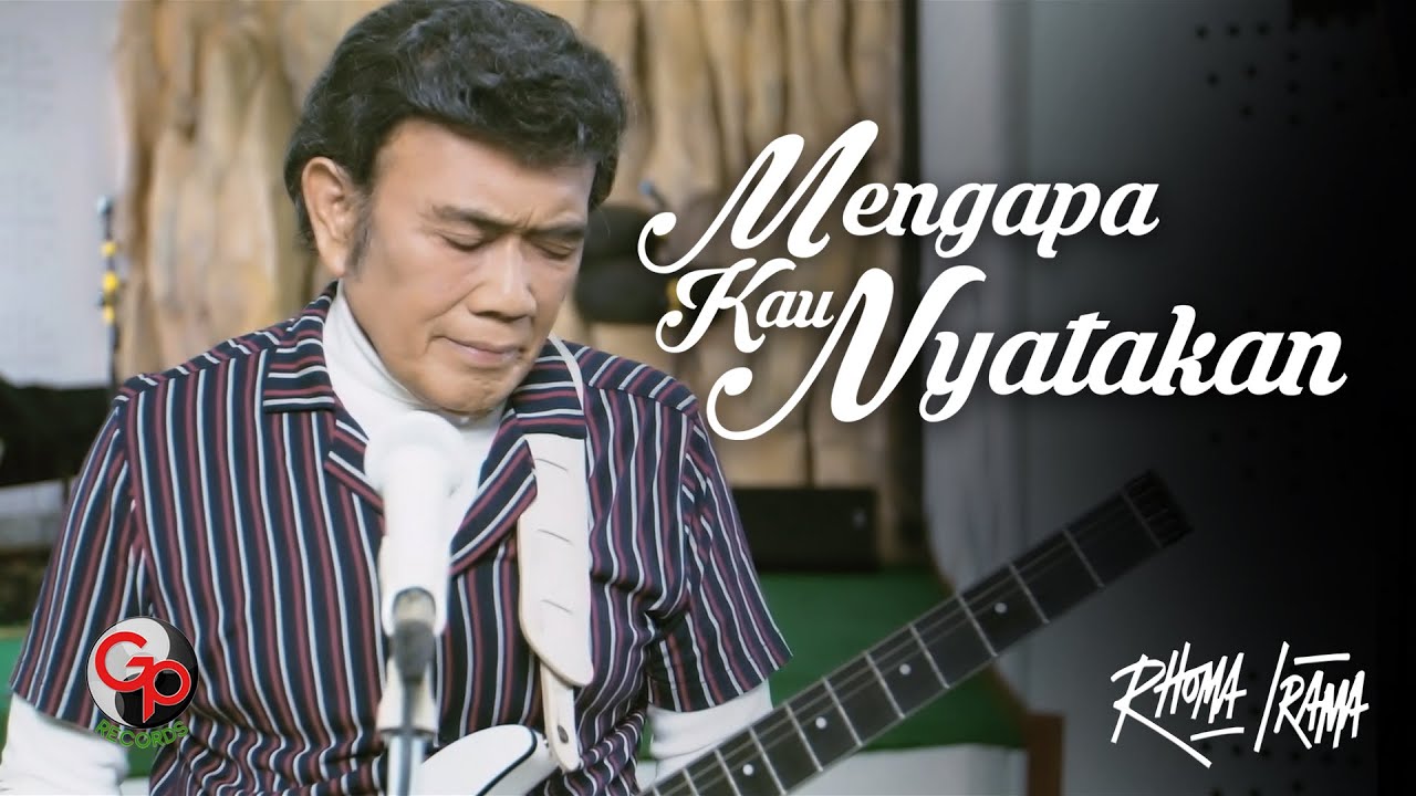 Rhoma Irama - Mengapa Kau Nyatakan (Official Lyric Video)