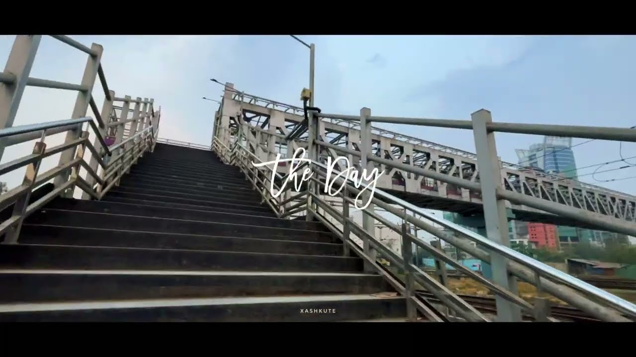 The Day | Mumbai Cinematic Video | YashKute